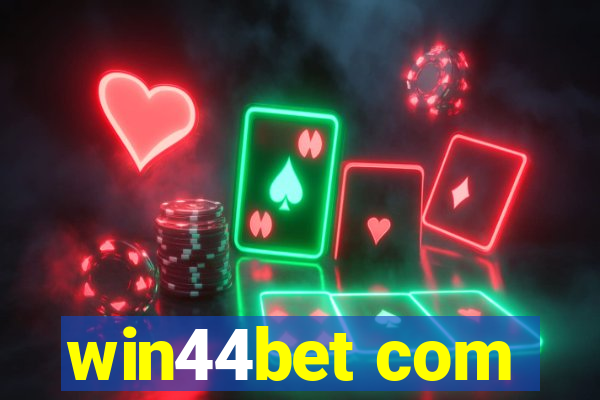 win44bet com